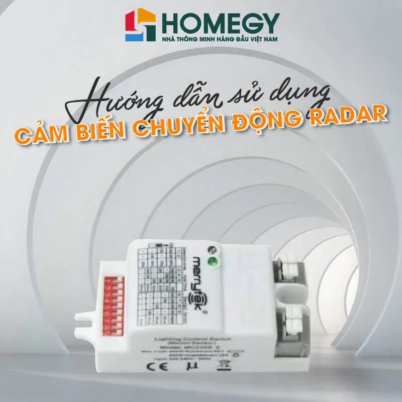 Hướng dẫn sử dụng cảm biến chuyển động Radar