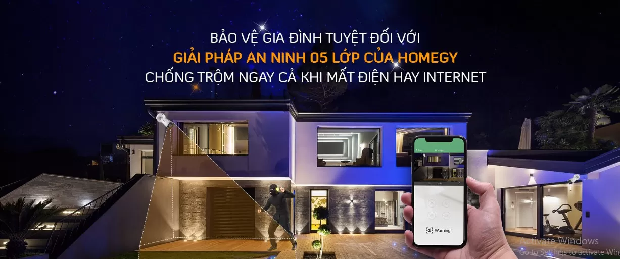BẢO VỆ GIA ĐÌNH TUYỆT ĐỐI   GIẢI PHÁP AN NINH 05 LỚP CỦA HOMEGY      CHỐNG TRỘM NGAY CẢ KHI MẤT ĐIỆN HAY INTERNET